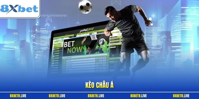 Kèo châu Á